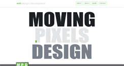 Desktop Screenshot of movingpixelsdesign.com